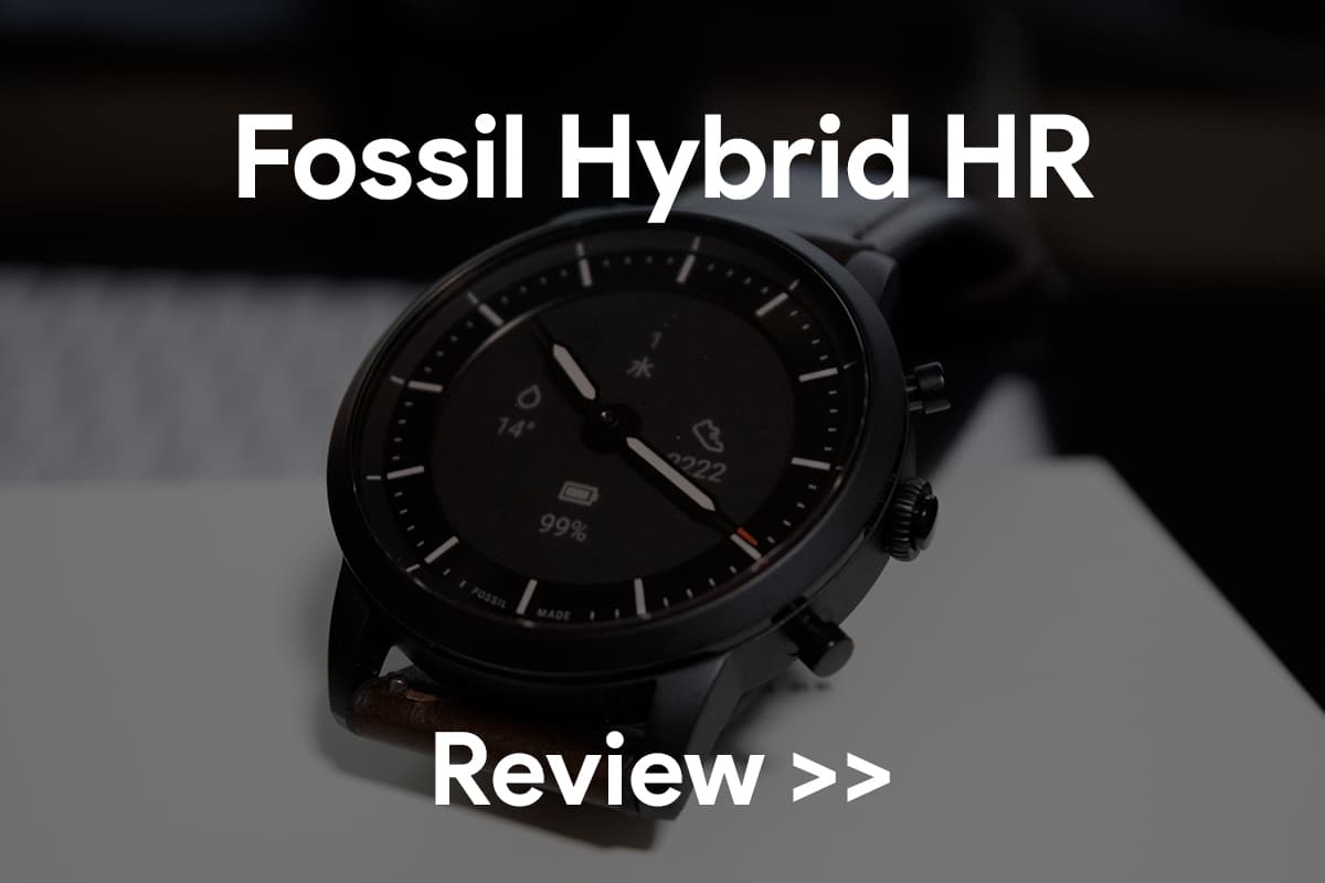 FOSSILの｢ハイブリッド HR スマートウォッチ｣をレビュー！ | HelenTech